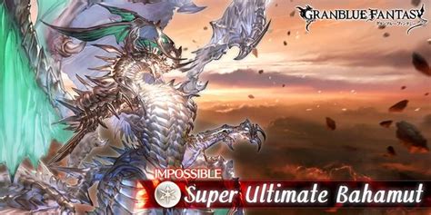 gbf ultima unit|Quest Discussion: Super Ultimate Bahamut : .